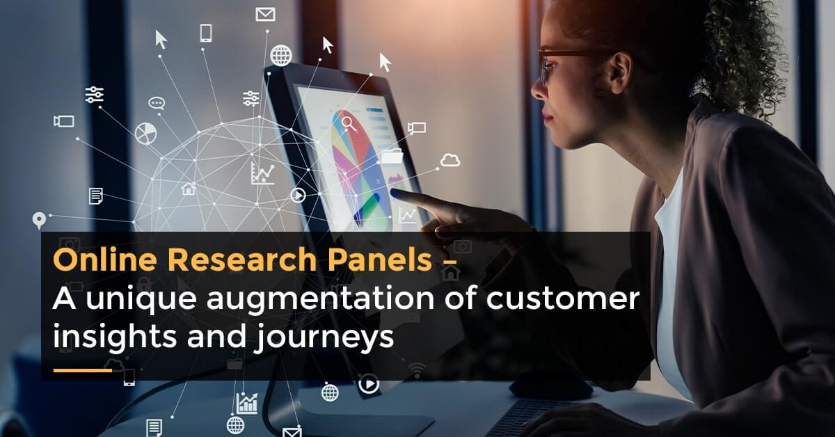online-research-panels-a-unique-augmentation-of-customer-insights-and-journeys