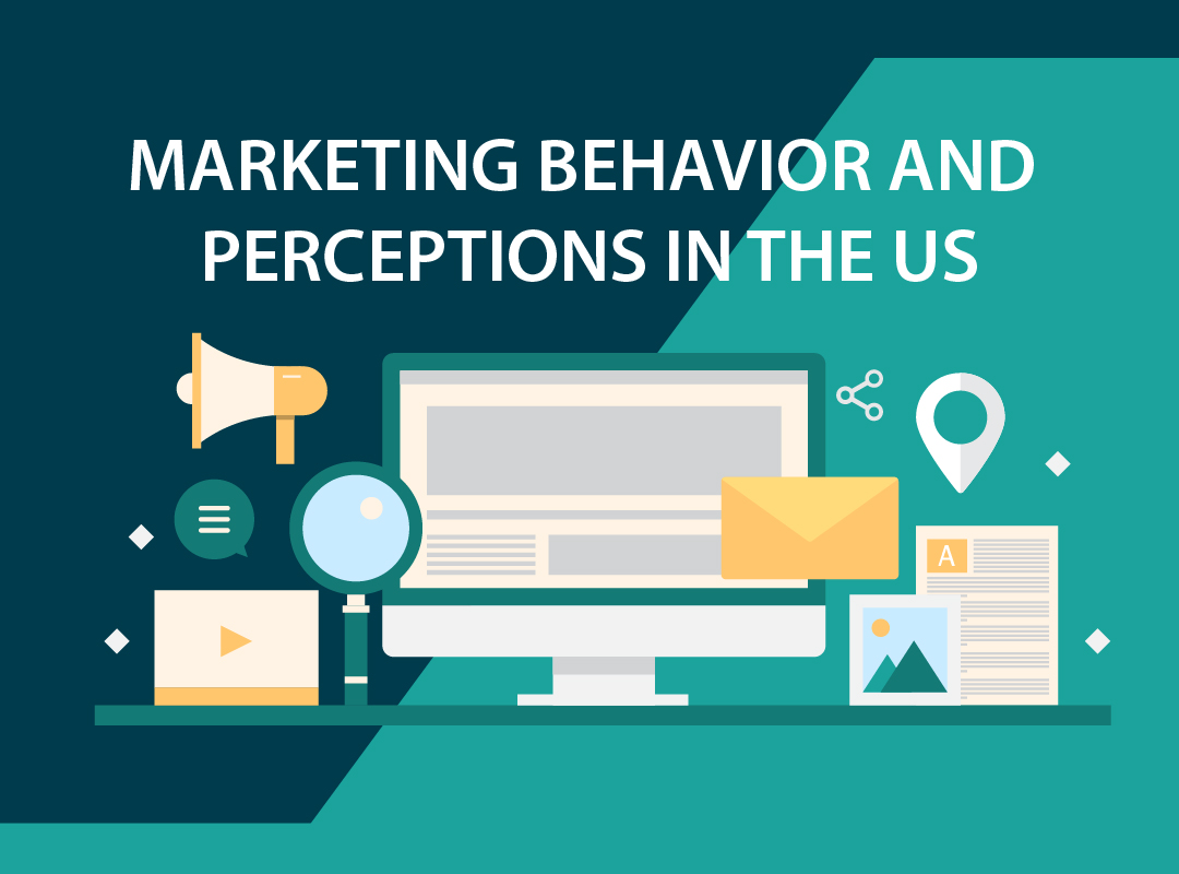 Marketing Behavior and Perceptions since the Pandemic in the US
